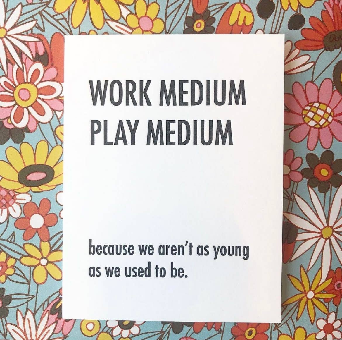 Work Medium - Birthday Card